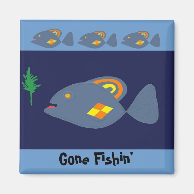 Gone Fishin'-Magnet Magnet (Vorne)