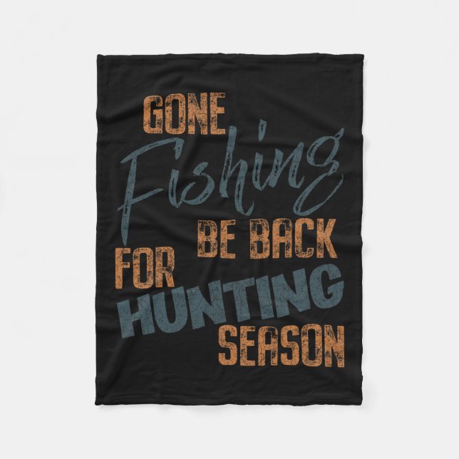 Gone Fishing Be Byb für Jagdsaison Fischer Fleecedecke (Vorderseite)