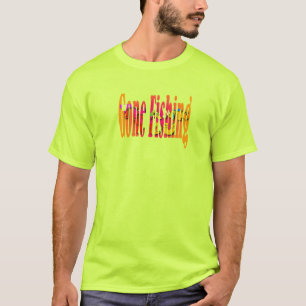 Gone Fishing Fun Novelty Herren Sicherheitsgrün  T-Shirt