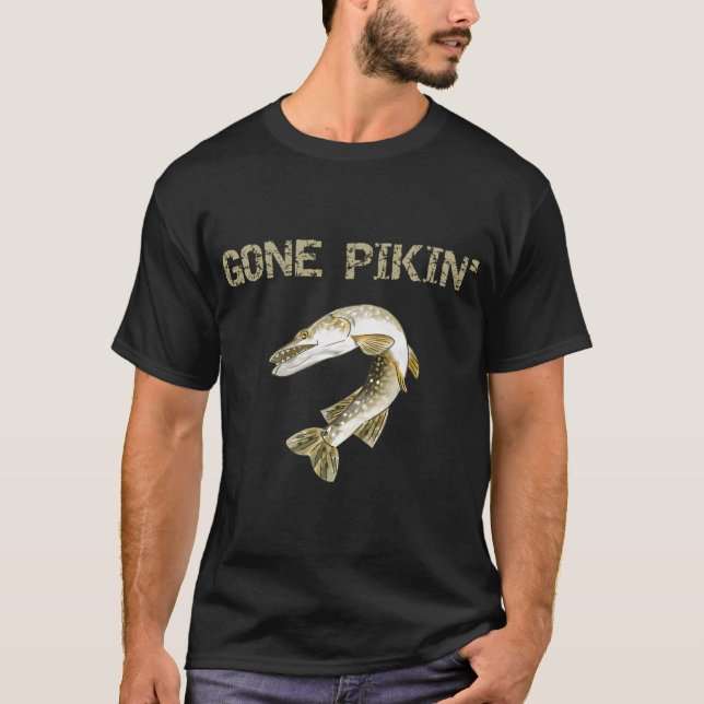 Gone Pikin' T-Shirt (Vorderseite)