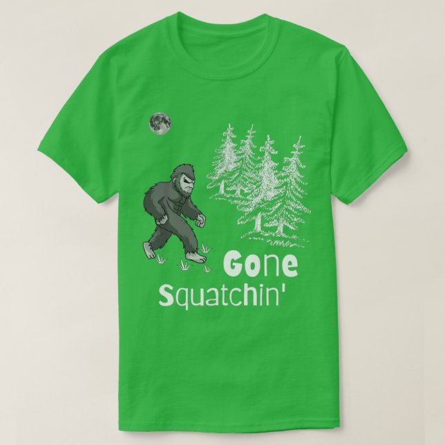 Gone Squatchin Bigfoot T-Shirt (Design vorne)