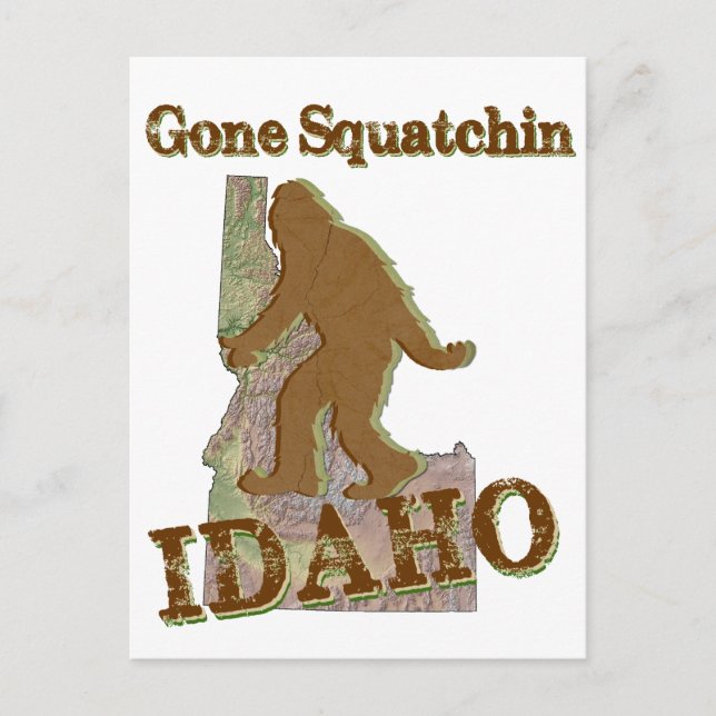 Gone Squatchin - Idaho Postkarte (Vorderseite)