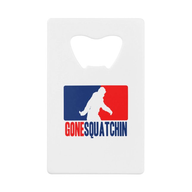Gone Squatchin League Style Kreditkarten Flaschenöffner (Vorderseite)