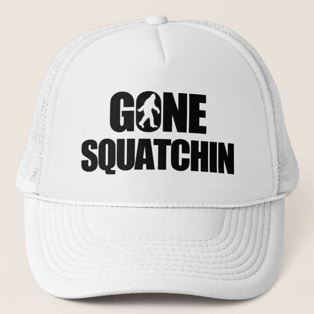 Gone Squatchin Truckerkappe (Vorderseite)