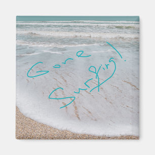 Gone Surfing Ozean Meer Strand Reise Magnet