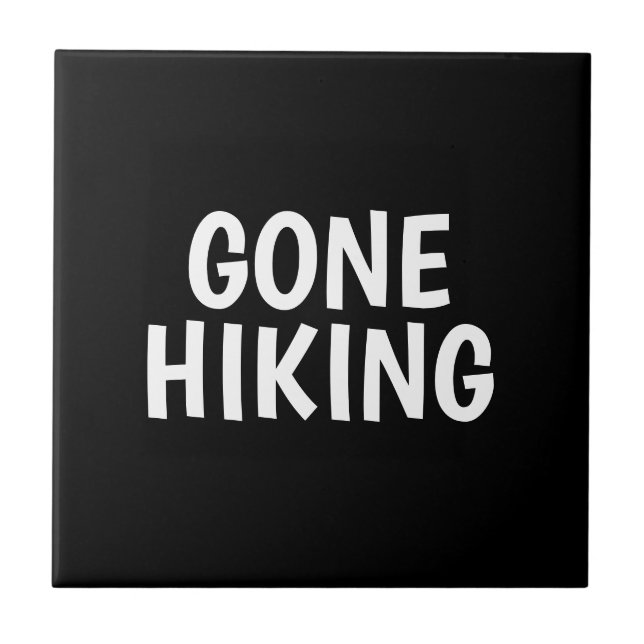 Gone Wandern Keramik Tile Fliese (Vorderseite)