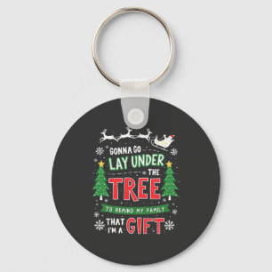 "Gonna geht unter den Baum, um meine Familie zu er Schlüsselanhänger