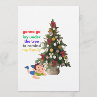 Gonna Go Lay Under The Tree to Remind My Family Einladung