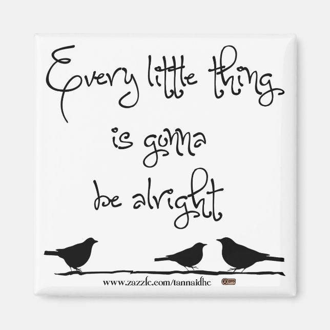 Gonna ist in Ordnung Magnet (Vorne)