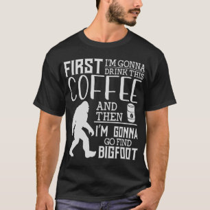 Gonna trinkt diesen Kaffee. T-Shirt