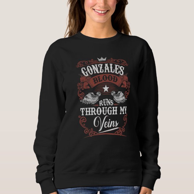 Gonzales Blut fließt durch meine Venen Gonzales Fa Sweatshirt (Vorderseite)
