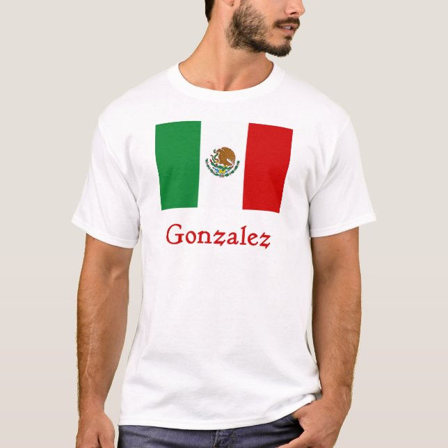 Gonzalez-mexikanische Flagge T-Shirt (Vorderseite)