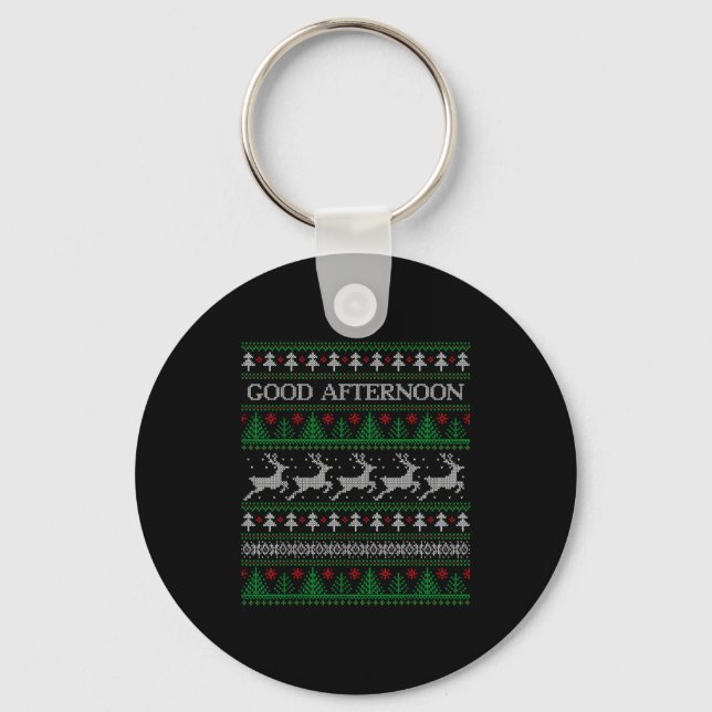 Good Afternoon - Funny Ugly Christmas Sweater  Schlüsselanhänger (Vorderseite)