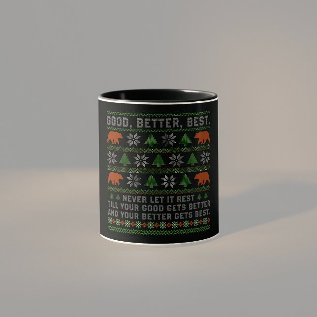Good Better Best Never Let It Rest Christmas Quote Tasse (Von Creator hochgeladen)