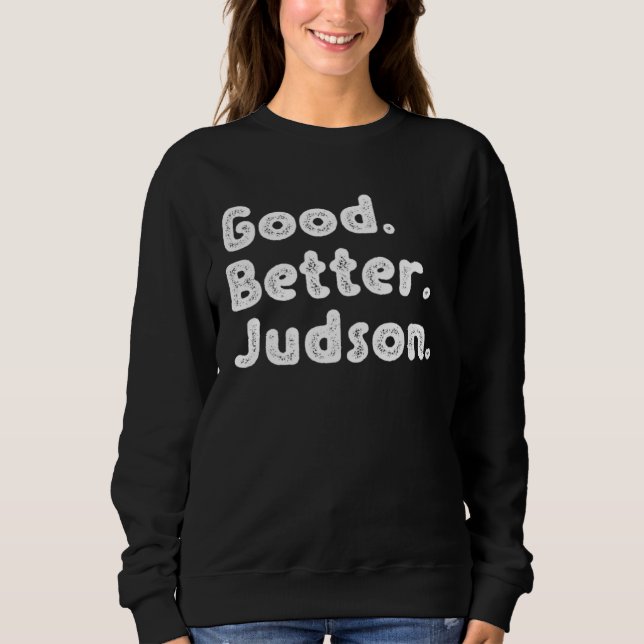 Good better Judson Sweatshirt (Vorderseite)