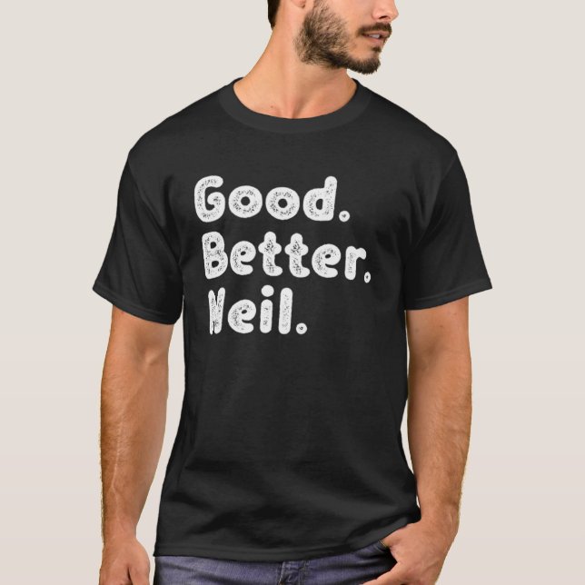 Good better Neil T-Shirt (Vorderseite)