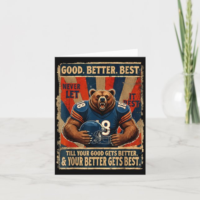 Good Better Never Let It Rest Funny Bear  Karte (Vorderseite)