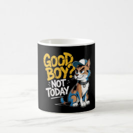 Good Boy Not Today Funny Cat Illustration  Kaffeetasse