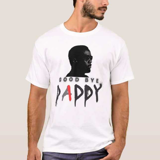 Good bye Diddy, Daddy, lustiges Diddy's Shirt (Vorderseite)
