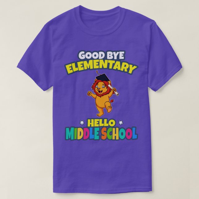 Good Bye Elementary Hello Middle School Abschluss T-Shirt (Design vorne)