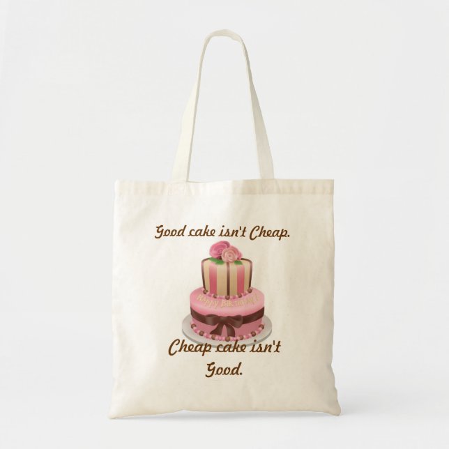 Good Cake n'est pas un Sac fourre-tout bon marché (Devant)