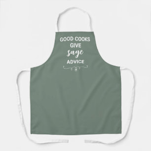 Good Cooks Give Sage Advice Apron Schürze