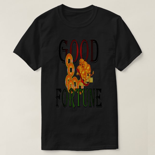 Good Fortune  T-Shirt (Design vorne)