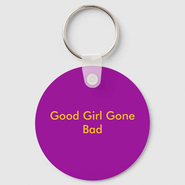 Good Girl Gone Bad Schlüsselanhänger (Vorderseite)