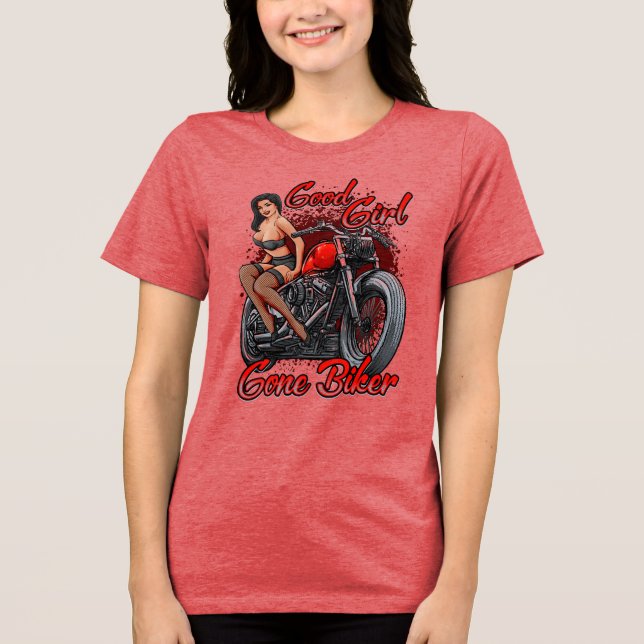 Good Girl Gone Biker Tri-Blend Shirt (Vorderseite)