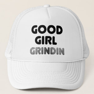 Good Girl Grindin Hat Truckerkappe