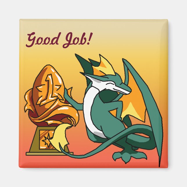 "Good Job" Drache mit Trophäe Magnet (Vorne)