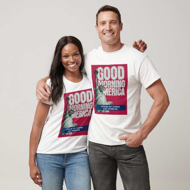 Good Morning America T-Shirt (Unisexe)