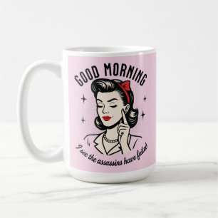 Good Morning Assassins Versagt Retro-Spaß Kaffeetasse