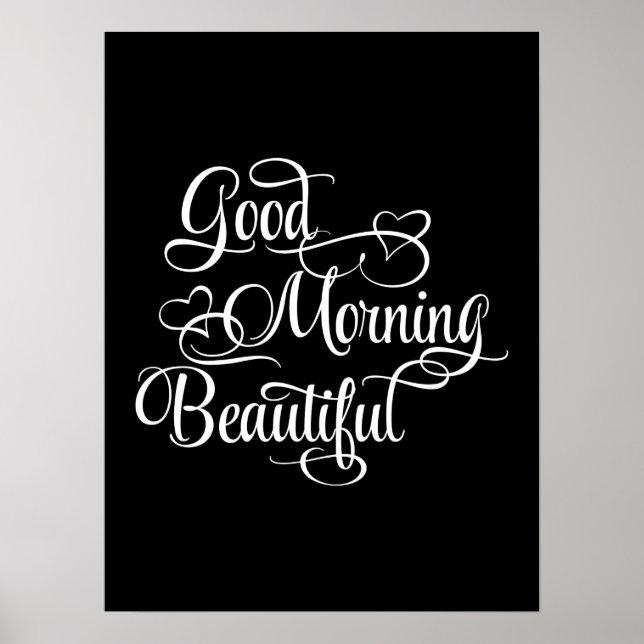 Good Morning Beautiful - Affiche Inspirationnelle (Devant)