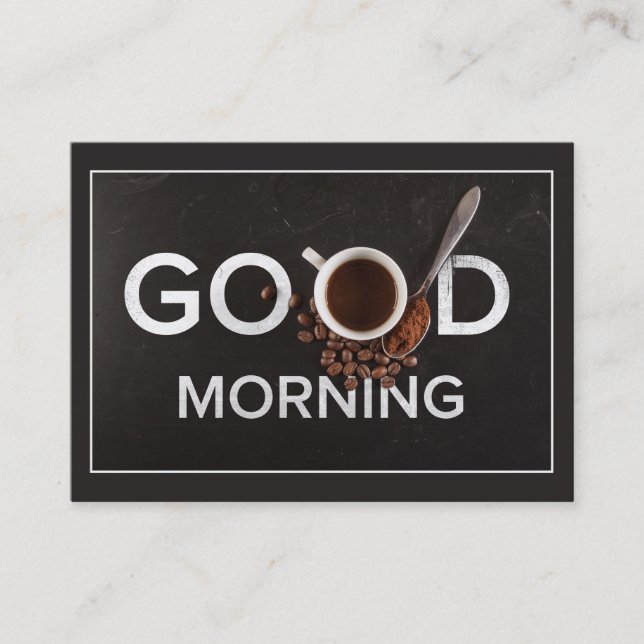 Good Morning Custom Coffee Shop cartes de visite (Devant)