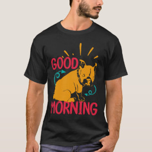 Good Morning French Bulldog Sprichwort T-Shirt