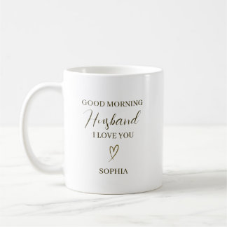 Good Morning Husband Personalized Romantic Gift Kaffeetasse