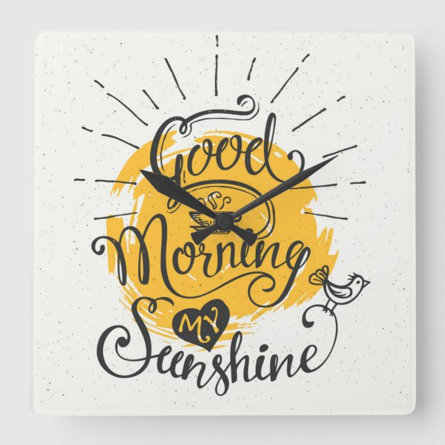 Good Morning My Sunshine Quadratische Wanduhr (Vorderseite)