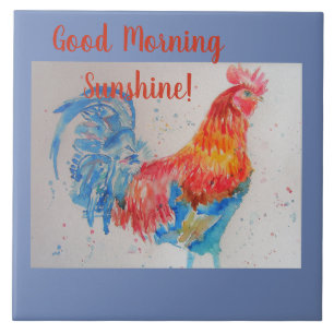 Good Morning Sunshine Blue Red Rooster Tile Fliese