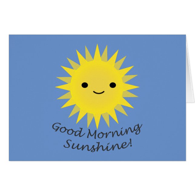 Good morning Sunshine Cute Kawaii Sun (Devant Horizontal)