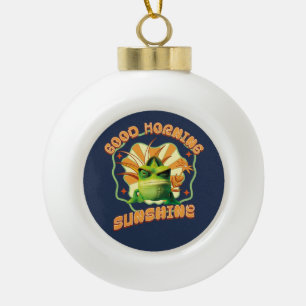 Good Morning Sunshine Funny Grumpy Chameleon Keramik Kugel-Ornament