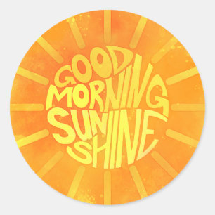 Good Morning, Sunshine! Runder Aufkleber
