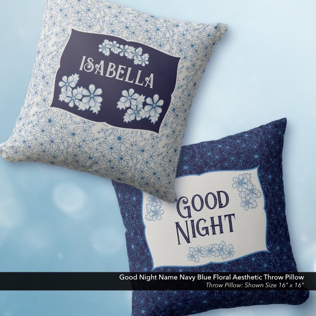 Good Night Name Navy Blue Floral Aesthetic Kissen (Good Night Navy Blue Floral Aesthetic Throw Pillow–Personalized with Your Name)