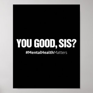 Good Sis Fun Psychische Gesundheitsprobleme Sensib Poster
