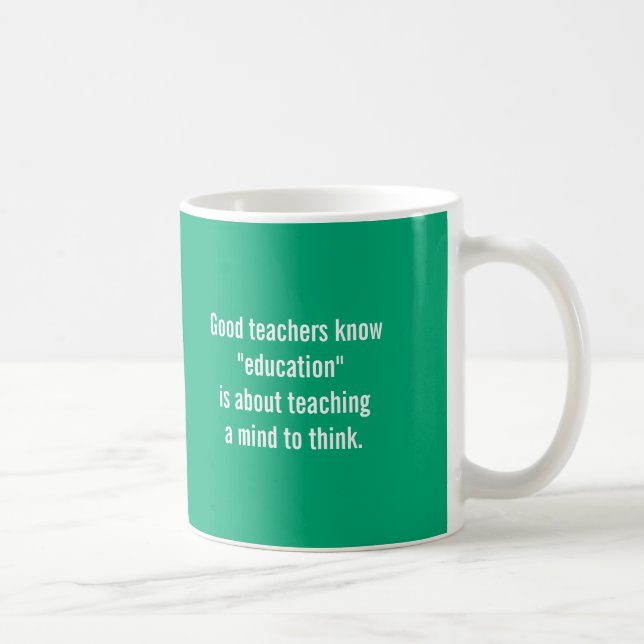 Good Teachers Know Coffee Mug Kaffeetasse (Rechts)