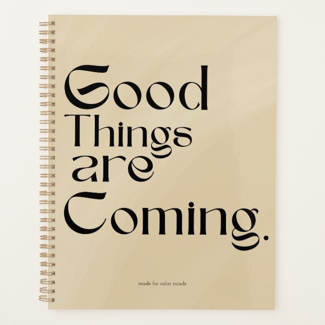 Good Things Are Coming Planner Planer (Vorderseite)
