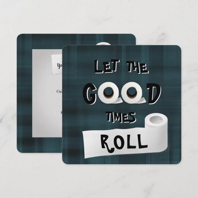 Good Times Roll Toilettenpapier Party Einladung (Vorne/Hinten)