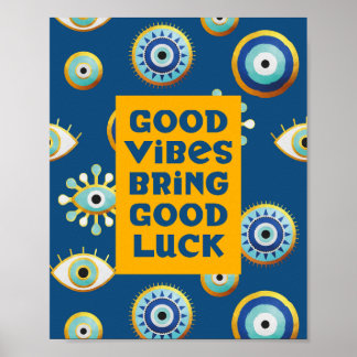 Good Vibes apporte Good Luck oeil affiche