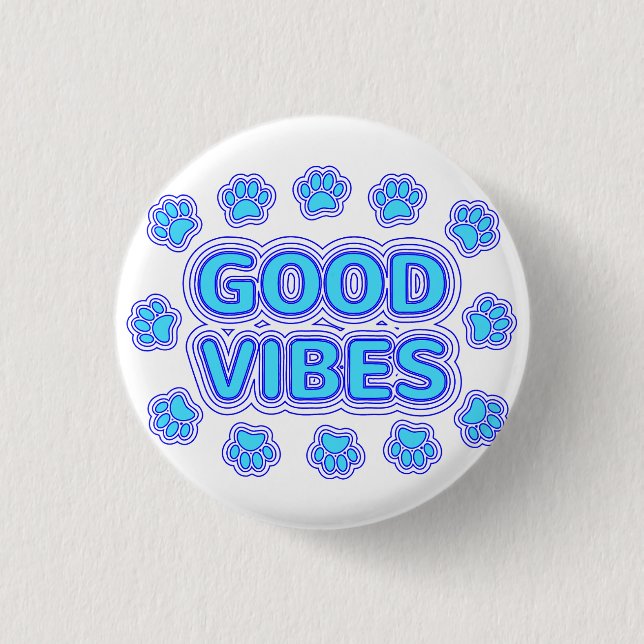 Good Vibes Cartoon Dog Paw Prints Button (Vorderseite)