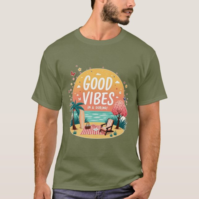 Good Vibes Getaway T-Shirt (Vorderseite)